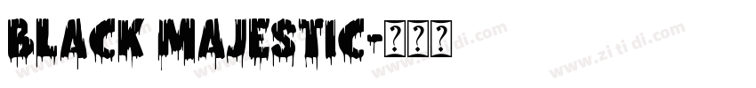 black majestic字体转换